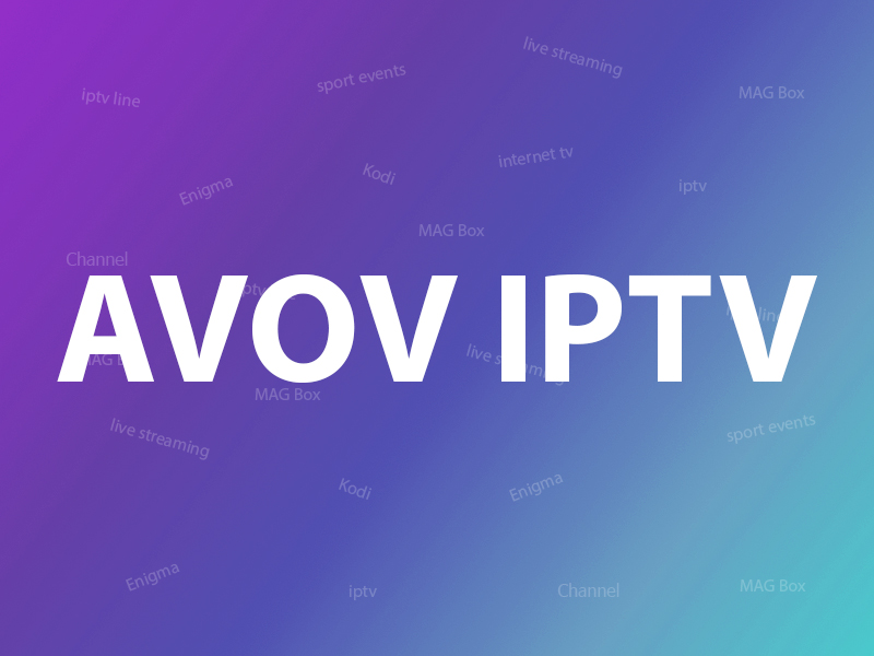 How to setup IPTV on AVOV?